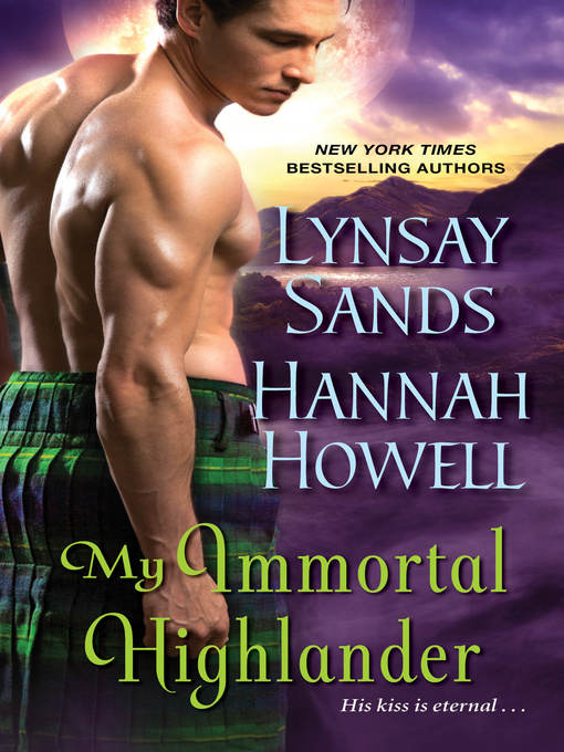 Title details for My Immortal Highlander by Lynsay Sands - Wait list